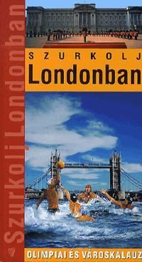 Szurkolj Londonban!