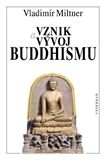 Vznik a vývoj buddhismu