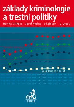 Základy kriminologie a trestní politiky, 2. vydání