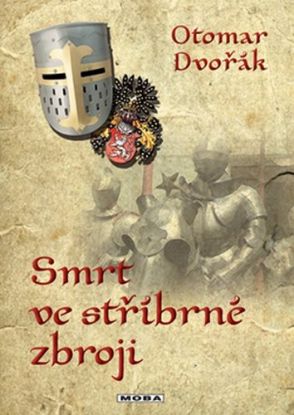 Smrt ve stříbrné zbroji