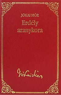 Erdély aranykora