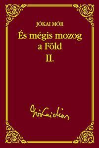 És mégis mozog a Föld II.