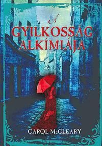 A gyilkosság alkímiája