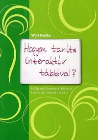 Hogyan taníts interaktív táblával?