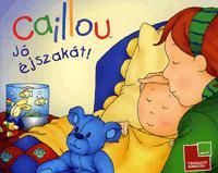 Caillou: Jó éjszakát!