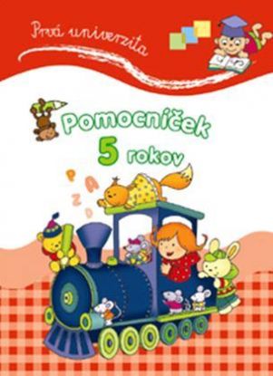 Prvá univerzita Pomocníček 5 rokov