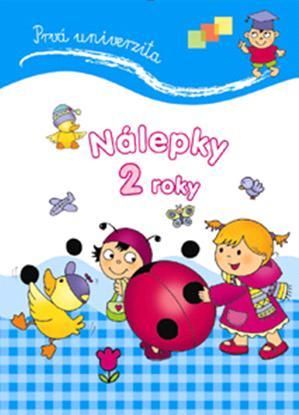 Prvá univerzita Nálepky 2 roky