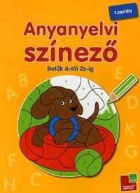 Anyanyelvi színező - Betűk A-tól Zs-ig