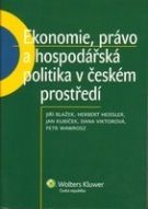 Ekonomie, právo a hospodářská politika v českém prostředí