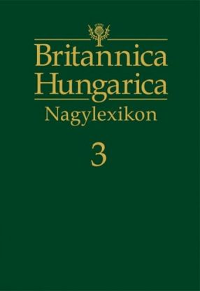 Britannica Hungarica Nagylexikon 3. kötet