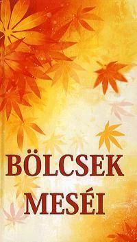 Bölcsek meséi