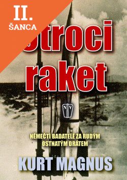 Lacná kniha Otroci raket