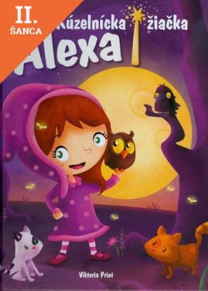 Lacná kniha Kúzelnícka žiačka Alexa