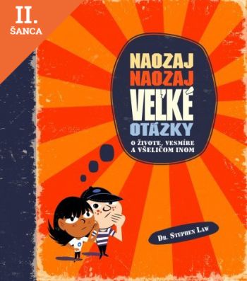 Lacná kniha Naozaj naozaj veľké otázky o živote, vesmíre a všeličom inom