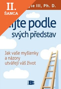 Lacná kniha Žijte podle svých představ