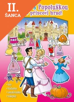 Lacná kniha Zahraj sa s Popoluškou a postav princovi hrad!