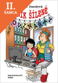Lacná kniha Deník šílené novinářky