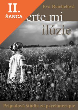 Lacná kniha Neberte mi ilúzie