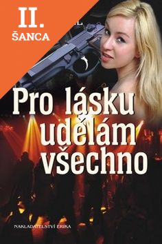Lacná kniha Pro lásku udělám všechno