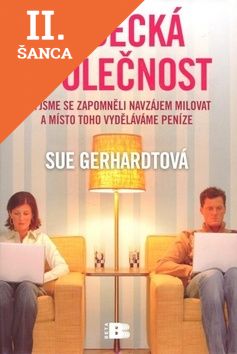 Lacná kniha Sobecká společnost