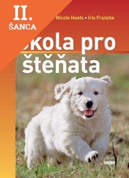 Lacná kniha Škola pro štěňata