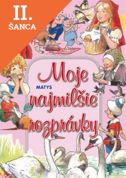 Lacná kniha Moje najmilšie rozprávky