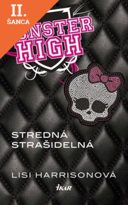 Lacná kniha Monster High - Stredná strašidelná
