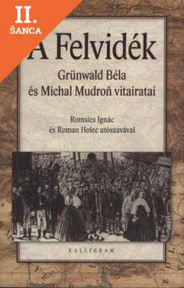 Lacná kniha A Felvidék