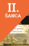 Lacná kniha Strastiplné peníze paní Darcyové