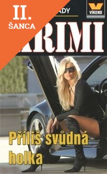 Lacná kniha Příliš svůdná holka