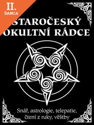 Lacná kniha Staročeský okultní rádce