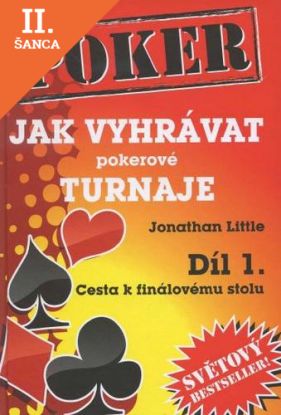 Lacná kniha Jak vyhrávat pokerové turnaje - Díl 1.