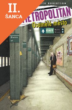 Lacná kniha Transmetropolitan Osamělé město