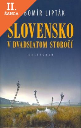 Lacná kniha Slovensko v dvadsiatom storočí