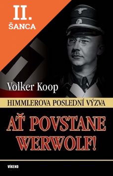 Lacná kniha Ať povstane Werwolf!