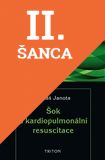 Lacná kniha Šok a kardiopulmonální resuscitace