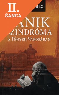 Lacná kniha Pánikszindróma a Fények Városában