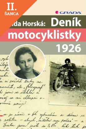 Lacná kniha Lída Horská: Deník motocyklistky 1926