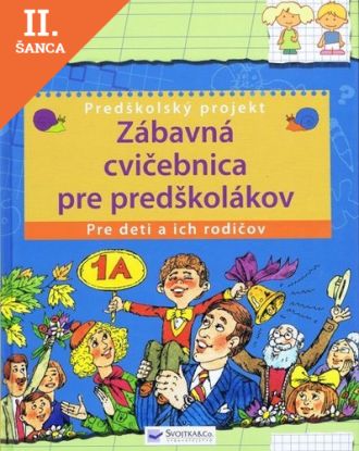 Lacná kniha Zábavná cvičebnica pre predškolákov