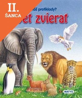 Lacná kniha Svet zvierat - Poznáš protiklady?