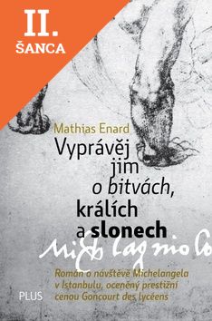 Lacná kniha Vyprávěj jim o bitvách, králích a slonech
