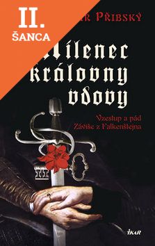 Lacná kniha Milenec královny vdovy