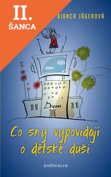 Lacná kniha Co sny vypovídají o dětské duši