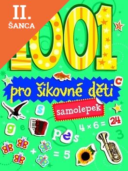 Lacná kniha 1001 samolepek Pro šikovné děti
