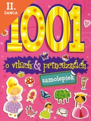 Lacná kniha 1001 samolepiek o vílach & princeznách