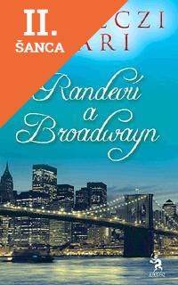 Lacná kniha Randevú a Broadwayn