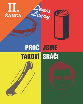 Lacná kniha Proč jsme takoví sráči