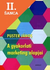 Lacná kniha A gyakorlati marketing alapjai