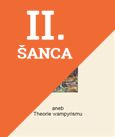 Lacná kniha Cesta Slovenskem s A. Calmetem Ord. S. B. aneb Theorie wampyrismu
