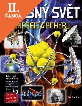 Lacná kniha Úžasný svět energie a pohybu